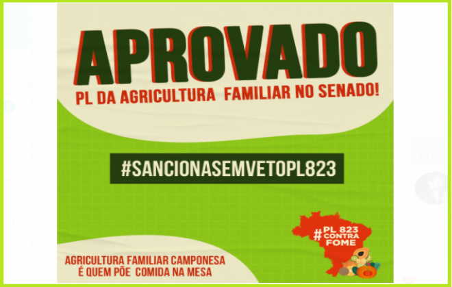 PL 823 (PL da Agricultura Familiar) é aprovado no Senado e agora segue para sanção presidencial. Comemoramos a vitória, mas nossa mobilização continua!